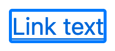 A browser-default styled link, with a solid mid-blue outline around the link.